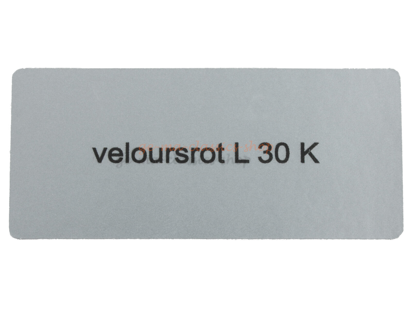 Aufkleber "veloursrot L 30 K" Farbcode Sticker